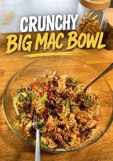 Crunchy Big Mac Bowl